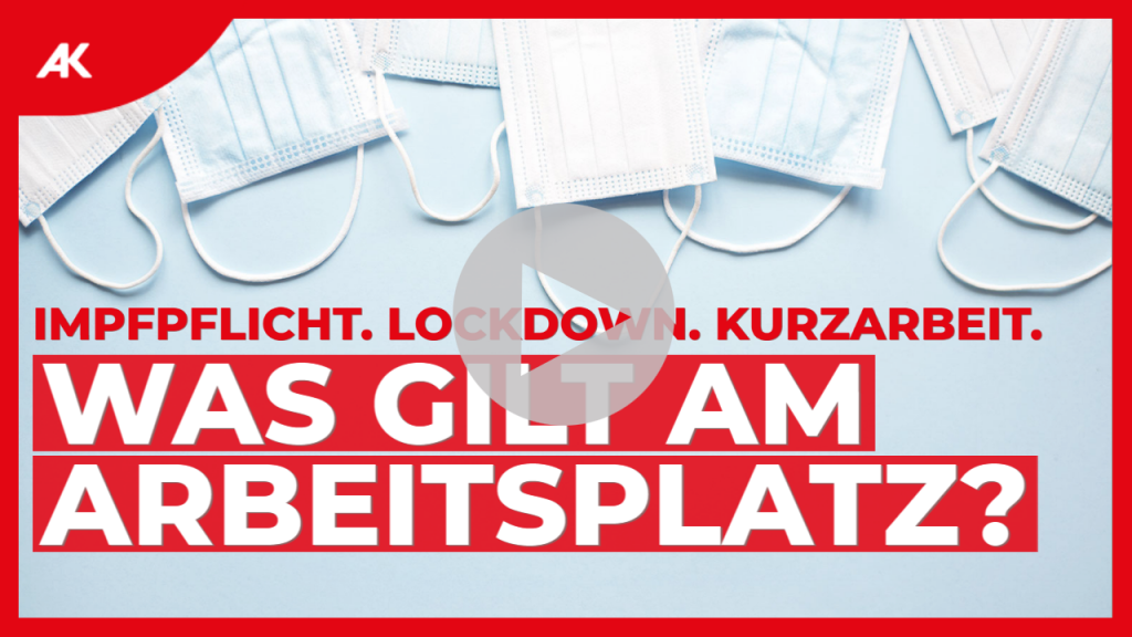 Video: Impfpflicht, Lockdown, Kurzarbeit. Was gilt am Arbeitsplatz?